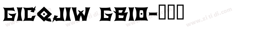 G1CQJIW GB10字体转换